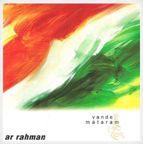 Vande Mataram by A.R. Rahman